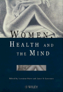 Women, Health and the Mind - Sherr, Lorraine (Editor), and St Lawrence, Janet (Editor)