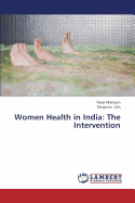 Women Health in India: The Intervention