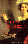 Women & History: Voices of Early Modern England - Frith, Valerie (Editor)