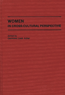 Women in Cross-Cultural Perspective