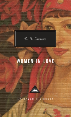Women in Love: Introduction by David Ellis - Lawrence, D H, and Ellis, David (Introduction by)