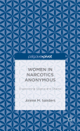 Women in Narcotics Anonymous: Overcoming Stigma and Shame