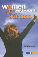 Women in School Leadership: Journeys to Success: #228