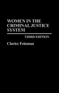 Women in the Criminal Justice System: Third Edition