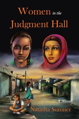 Women in the Judgment Hall - Sumner, Natasha