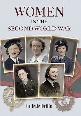 Women in the Second World War - Drifte, Collette