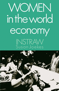 Women in the World Economy: An Instraw Study