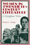 Women in Twentieth-Century Literature: A Jungian View