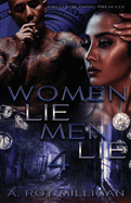 Women Lie Men Lie Part 4