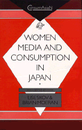 Women, Media, and Consumption in Japan