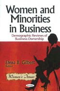Women & Minorities in Business: Demographic Reviews of Business Ownership