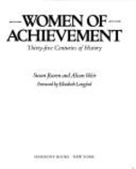Women of Achievement: Thirty-Five Centuries of History - Raven, Susan