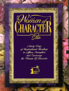 Women of Character: One-Minute Bible - Kimbrough, Lawrence (Editor)