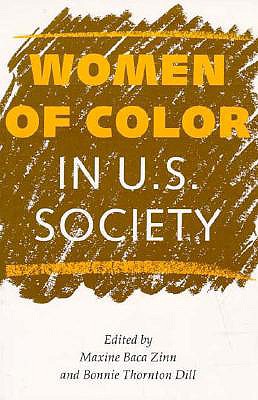 Women of Color in U.S. Society - Baca Zinn, Maxine