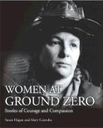 Women of Ground Zero: Stories of Compassion and Courage