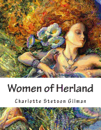 Women of Herland: Illustrated Edition