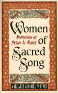 Women of Sacred Song: Meditations on Hymns by Women