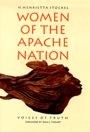 Women of the Apache Nation: Voices of Truth