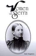 Women of the Sierra - Seagraves, Anne