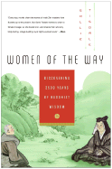 Women of the Way: Discovering 2,500 Years of Buddhist Wisdom - Tisdale, Sallie