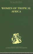 Women of Tropical Africa