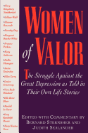 Women of Valor: The Struggle Against the Great Depression as Told in Their Own Life Stories
