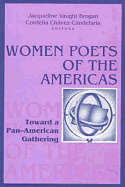 Women Poets of the Americas: Toward a Pan-American Gathering