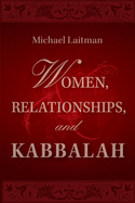 Women, Relationships & Kabbalah