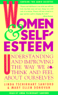 Women & Self-Esteem: Understanding and Improving the Way We Think and Feel about Ourselves - Sanford, Linda Tschirhart (Read by), and Donovan, Mary Ellen