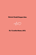 Women Should Respect Men