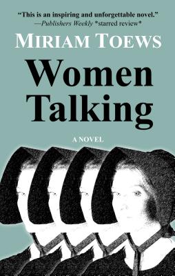 Women Talking - Toews, Miriam