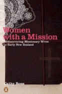 Women with a Mission: Rediscovering Missionary Wives in Early New Zealand