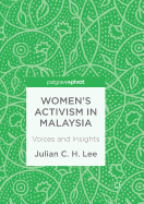 Women's Activism in Malaysia: Voices and Insights