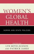 Women's Global Health: Norms and State Policies