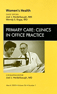 Women's Health, an Issue of Primary Care: Clinics in Office Practice: Volume 36-1