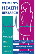 Women's Health Research: A Medical and Policy Primer