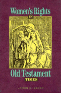 Women's Rights in Old Testament Times