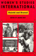 Women's Studies International: Nairobi and Beyond - Rao, Aruna (Editor)