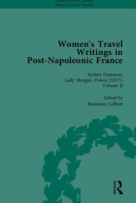 Women's Travel Writings in Post-Napoleonic France, Part II - Colbert, Benjamin