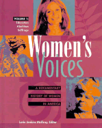Women's Voices: A Documentary History of Women in America