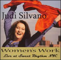 Women's Work: Live at Sweet Rhythm NYC - Judi Silvano