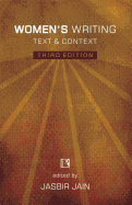 Women's Writing: Text & Context (Third Edition)