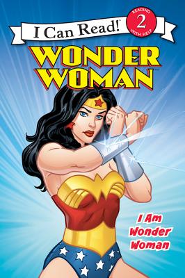 Wonder Woman Classic: I Am Wonder Woman - Stein, Erin K