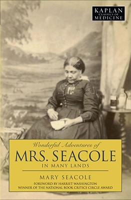 Wonderful Adventures of Mrs. Seacole in Many Lands - Seacole, Mary