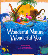 Wonderful Nature, Wonderful You