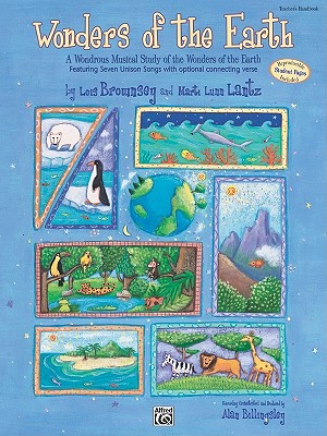 Wonders of the Earth: Teacher's Handbook - Brownsey, Lois, and Lantz, Marti Lunn