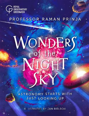 Wonders of the Night Sky - Prinja, Raman, and Bielecki, Jan (Illustrator)
