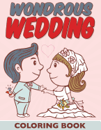 Wondrous Wedding Coloring Book