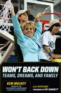 Won't Back Down: Teams, Dreams, and Family