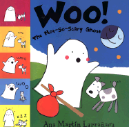 Woo! the Not-So-Scary Ghost